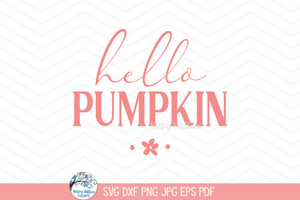 Hello Pumpkin SVG | Autumn Pumpkin Design