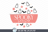 Spooky Season SVG | Seasonal Halloween Design