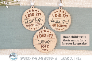 I Did It Preschool Kindergarten Graduation Keepsake Ornament SVG File for Laser