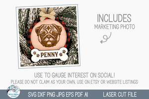 Pug Dog Christmas Ornament SVG File for Laser Cutter