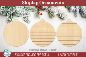 Shiplap Farmhouse Christmas Ornaments - SVG Files for Laser Cutter