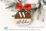 Personalized Monogram Letter Farmhouse Christmas Ornament Bundle for Laser Cutter