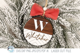 Personalized Monogram Letter Farmhouse Christmas Ornament Bundle for Laser Cutter