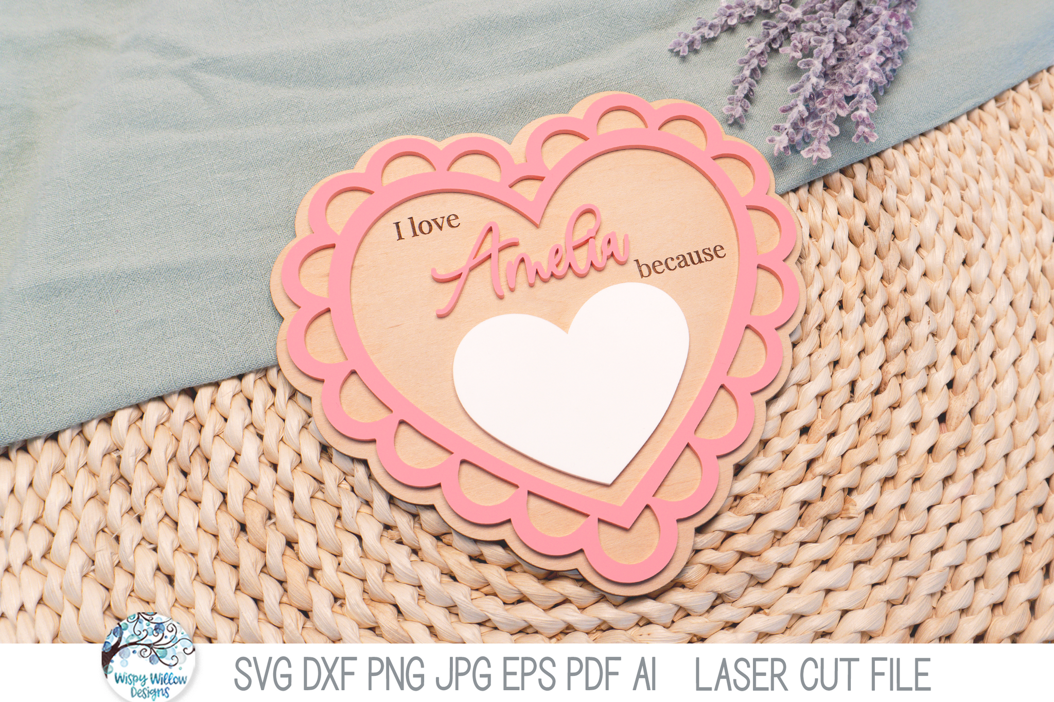 I Love You Because - Personalized Heart Valentine's Day Sign SVG File for Laser Cutters