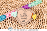 Valentine's Day Pop It Keychain and Bracelet Tag Bundle - SVG File for Laser Cutter