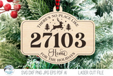 There's No Place Like Home Zipcode Christmas Ornament Bundle for Laser Cutters