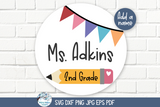 Round School Signs SVG Bundle | Personalized Classroom Art Collections