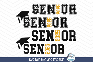Senior 2025 SVG | Graduation Design