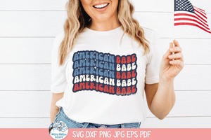 American Babe SVG | 4th of July Patriotic Design Wispy Willow Designs Company