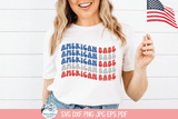 American Babe SVG | Independence Day Festive Graphic Wispy Willow Designs Company