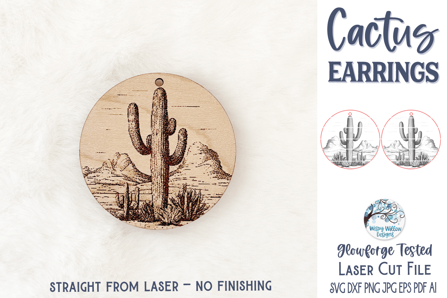 Cactus Earring File for Glowforge or Laser Cutter Wispy Willow Designs Company