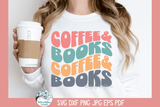 Coffee and Books SVG | Coffee Lover Illustration Wispy Willow Designs Company