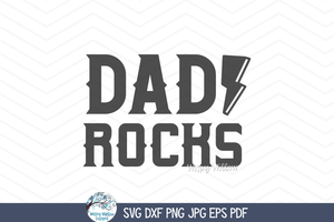 Dad Rocks SVG | Awesome Father Art Wispy Willow Designs Company