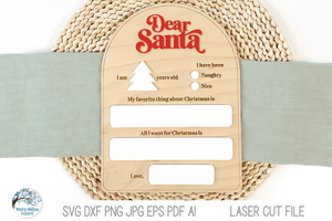 Dear Santa Christmas Wish List Board SVG File for Laser Wispy Willow Designs Company