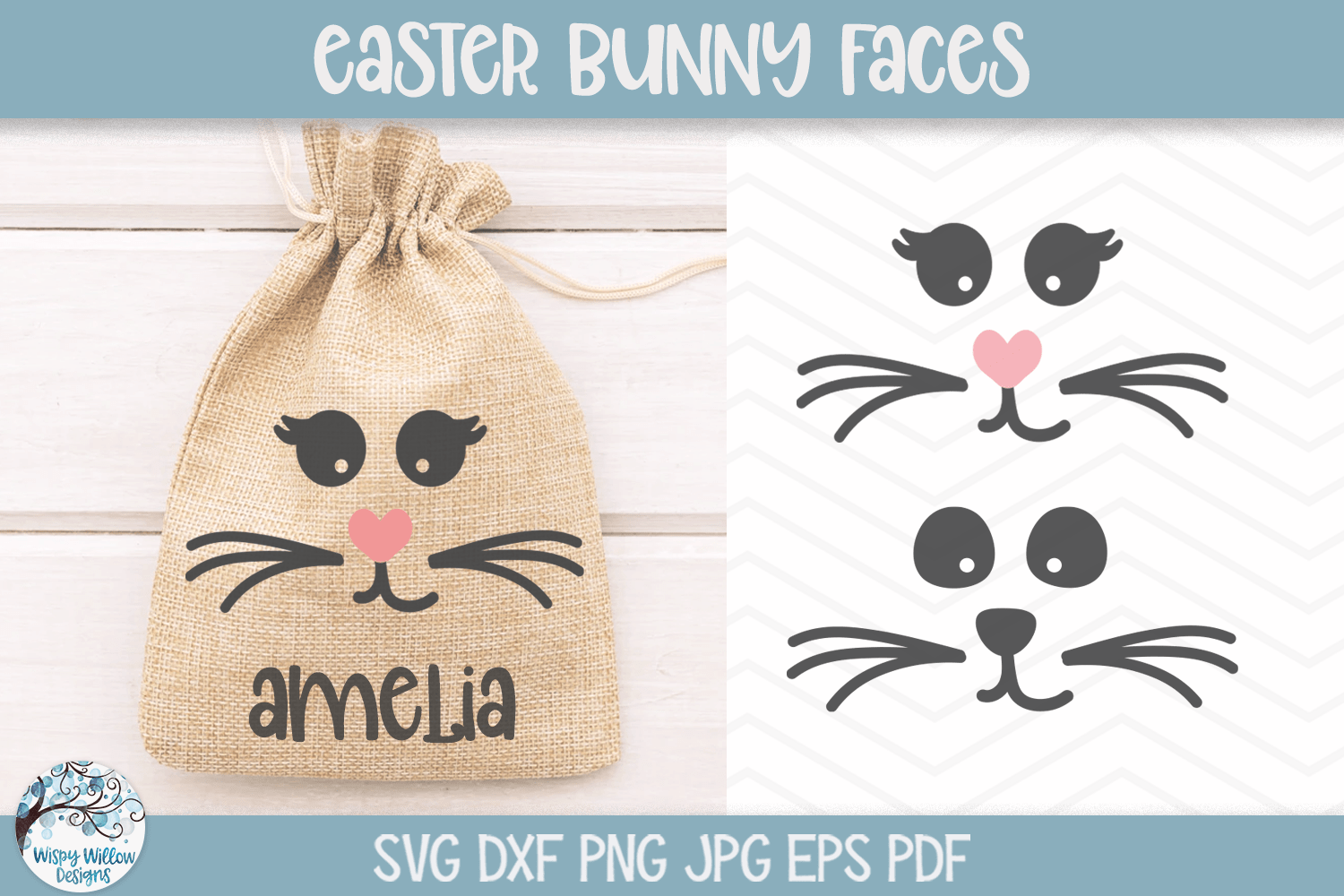 Easter Bunny Faces SVG Bundle | Easter Gift Bags Designs Wispy Willow Designs Company