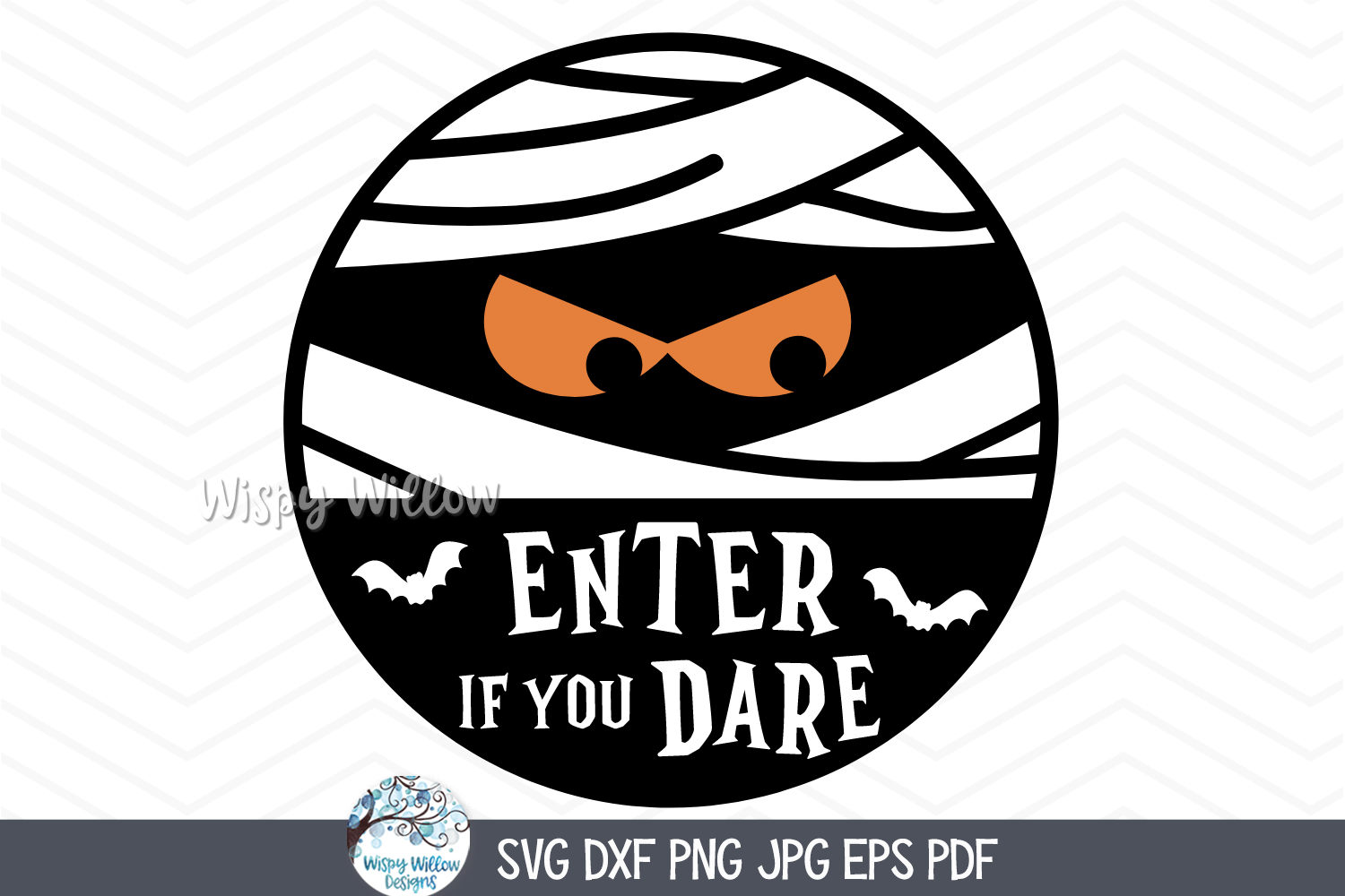 Enter If You Dare Mummy SVG | Halloween Mummy Design Wispy Willow Designs Company