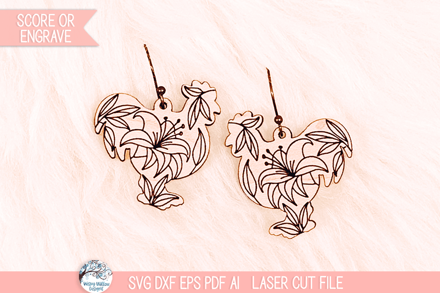 Floral Chicken Earring SVG File for Laser Cutter Wispy Willow Designs Company