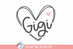 Gigi Heart SVG | Sweet Grandmother's Gift Design Wispy Willow Designs Company