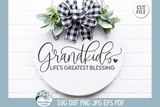 Grandkids Blessing SVG | Front Door Hanger Sign Wispy Willow Designs Company