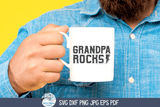 Grandpa Rocks SVG | Perfect for Grandfathers Design Wispy Willow Designs Company