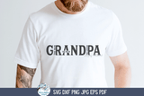 Grandpa The Man SVG | Cool Grandfather's Day Graphic Wispy Willow Designs Company