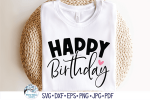 Happy Birthday SVG Wispy Willow Designs Company