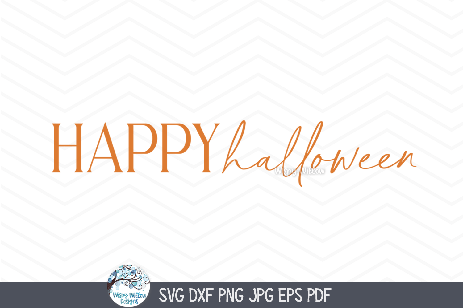 Happy Halloween SVG | Classic Halloween Design Wispy Willow Designs Company