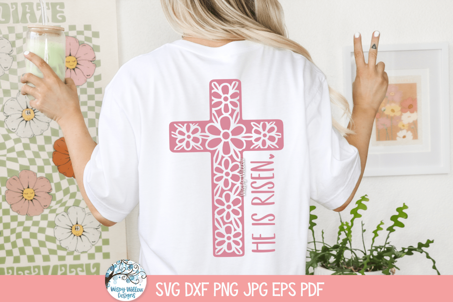 He Is Risen SVG | Easter Design for Women Wispy Willow Designs Company