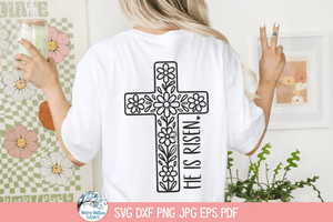 He Is Risen SVG | Floral Cross for Easter Wispy Willow Designs Company