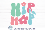 Hip Hop SVG | Funny Easter Wispy Willow Designs Company