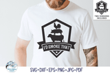 I'd Smoke That Badge SVG | Outdoor Cooking ClipArt Wispy Willow Designs Company