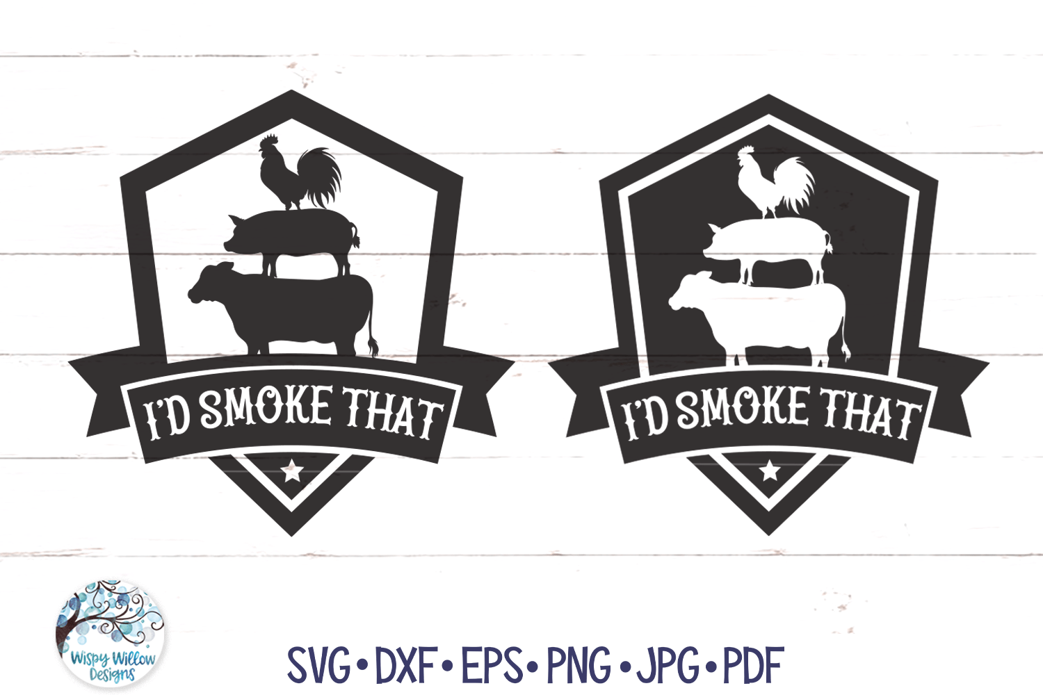 I'd Smoke That Badge SVG | Outdoor Cooking ClipArt Wispy Willow Designs Company