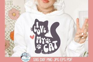 I Love My Cat SVG | Animal Lover Illustration Wispy Willow Designs Company