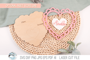 I Love You Because - Personalized Heart Valentine's Day Sign SVG File for Laser Cutters Wispy Willow Designs Company