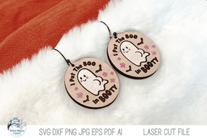 I Put the Boo in Booty Halloween Ghost Earring SVG File Wispy Willow Designs Company