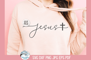 Jesus SVG | Religious Cursive Script Design Wispy Willow Designs Company