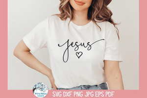 Jesus SVG | Religious Wispy Willow Designs Company