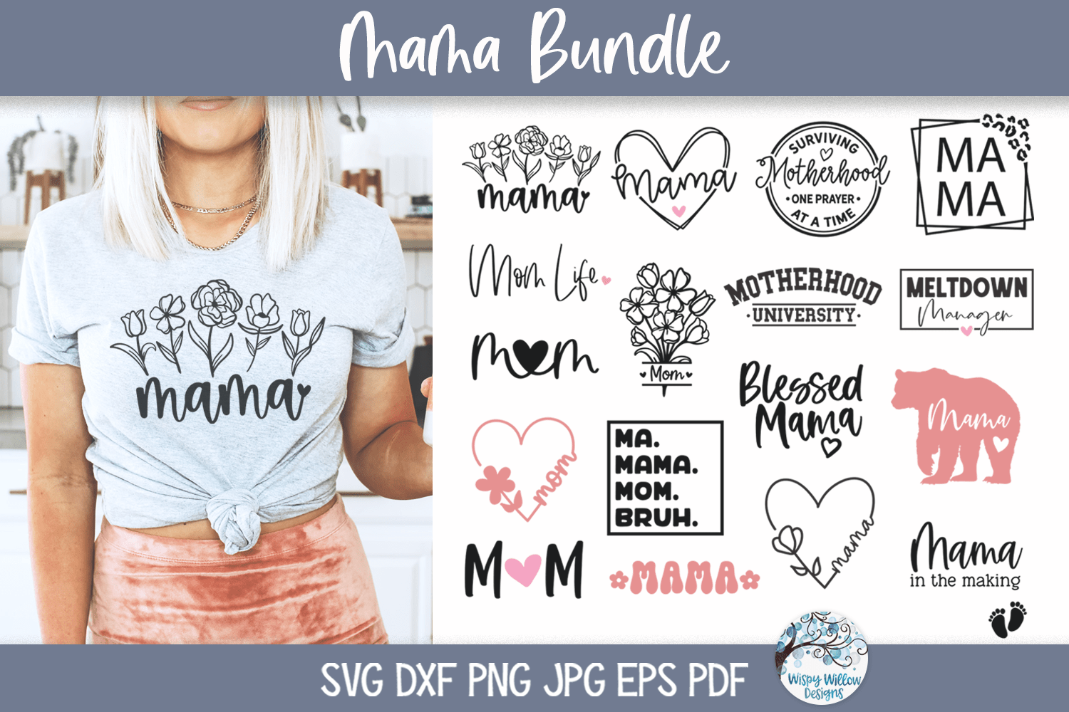 Mama Bundle SVG | Funny Mom Shirt Designs Wispy Willow Designs Company