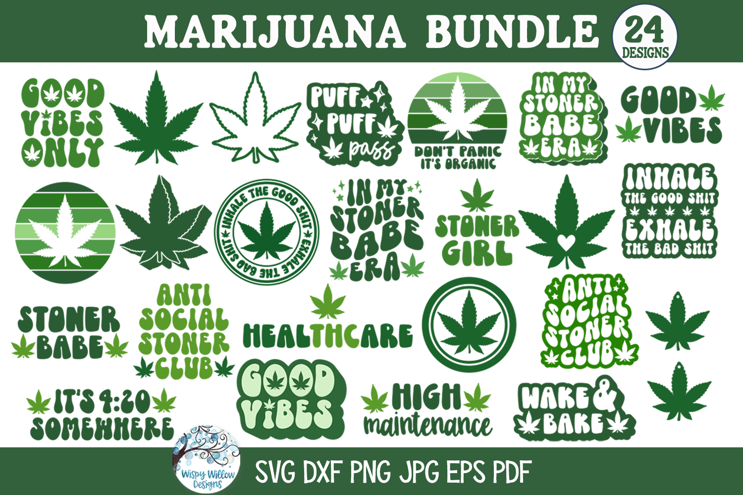 Marijuana SVG Bundle | Weed Quotes Collection Wispy Willow Designs Company