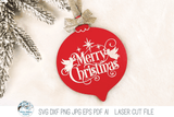 Merry Christmas Ornament SVG File for Laser Wispy Willow Designs Company