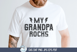 My Grandpa Rocks SVG | Grandfather's Day Tribute Art Wispy Willow Designs Company