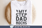 My Step Dad Rocks SVG | Step Father's Day Graphic Wispy Willow Designs Company