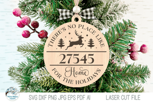 No Place Like Home Reindeer Zipcode Christmas Ornament for Laser Cutter Wispy Willow Designs Company