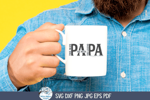 Papa The Man SVG | Father's Day Tribute Design Wispy Willow Designs Company