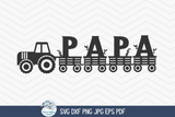 Papa Tractor SVG | Family Farmhouse Design Wispy Willow Designs Company