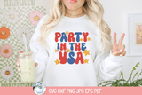 Party In The USA SVG | 4th of July Festive Illustration Wispy Willow Designs Company