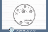 Personalized Winter Holiday Family Sign  | Round Door Hanger SVG Wispy Willow Designs Company