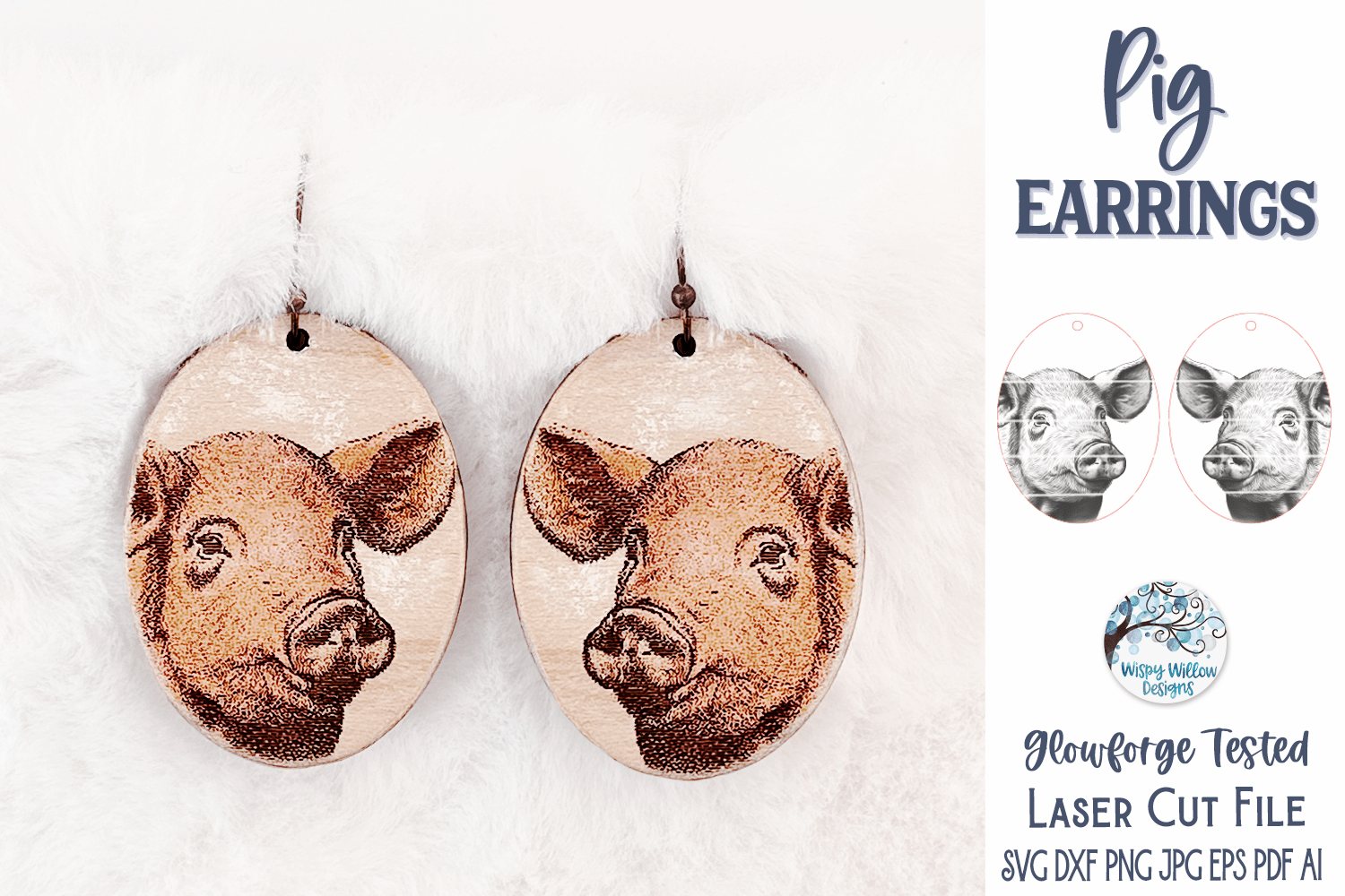 Pig Earring File for Glowforge or Laser Cutter Wispy Willow Designs Company