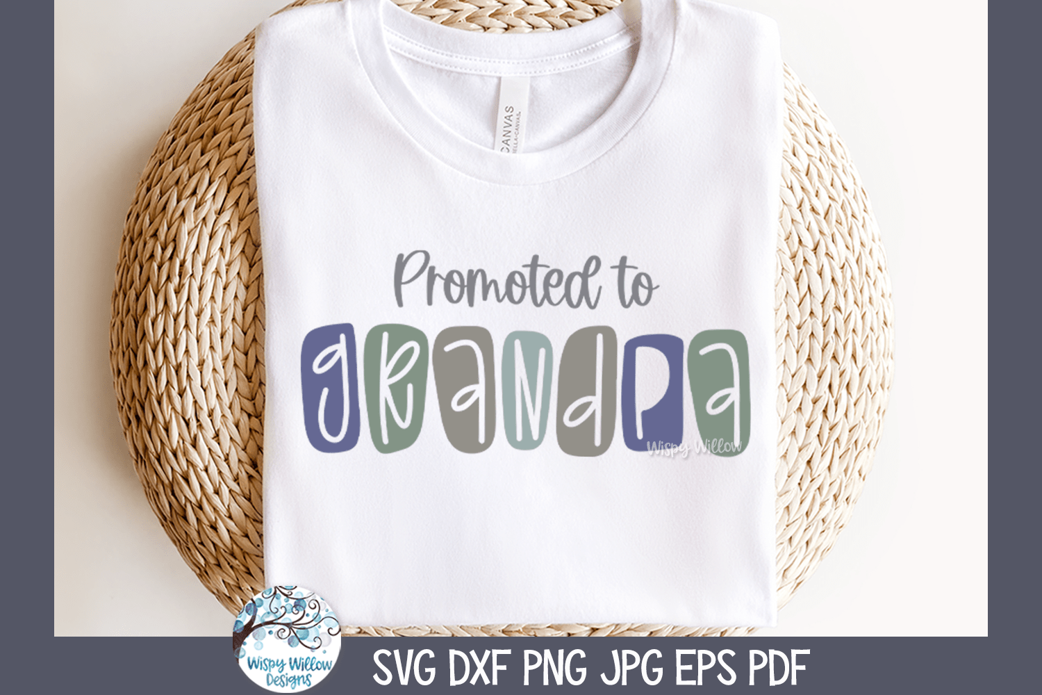 Promoted to Grandpa SVG | Happy Grandparents' Day Design Wispy Willow Designs Company