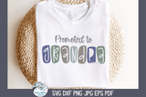 Promoted to Grandpa SVG | Happy Grandparents' Day Design Wispy Willow Designs Company